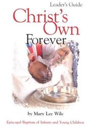 Cover of: Christ's Own Forever by Mary Lee Wile