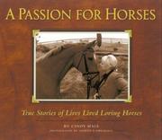 Cover of: A Passion for Horses: My Conversation With Horse Lovers