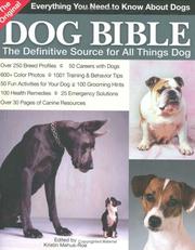 Cover of: The Original Dog Bible by Kristin Mehus-Roe