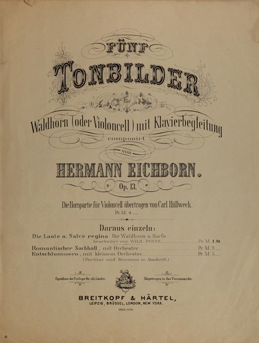 Fünf Tonbilder für Waldhorn (oder Violoncell) mit Klavierbegleitung, op. 13 by Hermann Ludwig Eichborn
