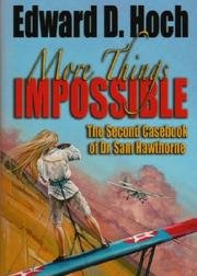 Cover of: More Things Impossible: The Second Casebook of Dr. Sam Hawthorne