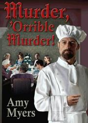 MURDER, 'ORRIBLE MURDER by Amy Myers