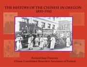 Cover of: Dreams of West: A History of the Chinese in Oregon, 1850-1950