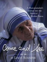 Cover of: Come and See by Linda Schaefer