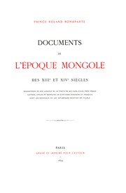 Cover of: Documents de l''epoque mongole des XIIIe et XIVe siècles