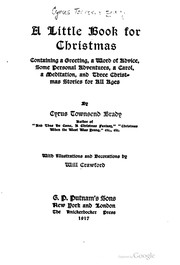 Cover of: A little book for Christmas by Cyrus Townsend Brady
