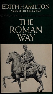 Cover of: The Roman Way by Edith Hamilton