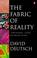 Cover of: Fabric of Reality, the (Penguin Science)