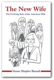 Cover of: The New Wife: The Evolving Role of the American Wife