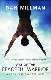Cover of: Way of the Peaceful Warrior by Dan Millman