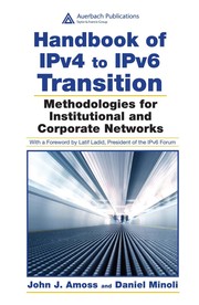 Cover of: Handbook of IPv4 to IPv6 transition: methodologies for institutional and corporate networks