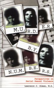 Cover of: Murder by Numbers: Perspectives On Serial Sexual Violence