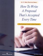 Cover of: How To Write A Proposal That's Accepted Every Time