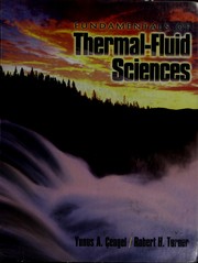 Cover of: Fundamentals of thermal-fluid sciences by Yunus A. Çengel
