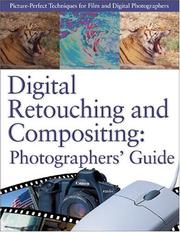 Cover of: Digital Retouching and Compositing by David D. Busch