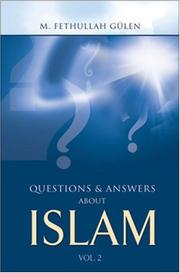 Cover of: Questions and answers about Islam by Fethullah Gülen