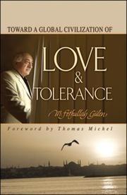 Cover of: Toward a Global Civilization of Love and Tolerance