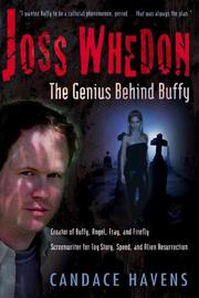 Cover of: Joss Whedon: The Genius Behind Buffy