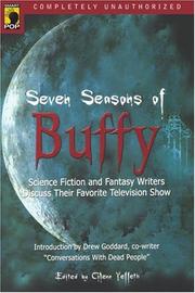 Cover of: Seven seasons of Buffy by edited by Glenn Yeffeth.