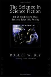 Cover of: The Science in Science Fiction: 83 SF Predictions that Became Scientific Reality