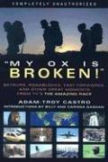 Cover of: "My Ox Is Broken!" by Adam-Troy Castro