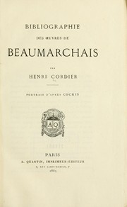 Cover of: Bibliographie des oeuvres de Beaumarchais
