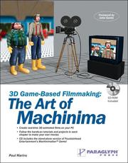 Cover of: 3D Game-Based Filmmaking: The Art of Machinima (with CD-ROM)