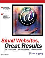 Cover of: Small Websites, Great Results by Doug Addison