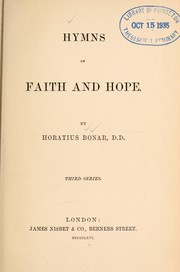 Cover of: Hymns of faith and hope by Horatius Bonar