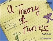 Cover of: Theory of Fun for Game Design by Raph Koster