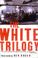 Cover of: The white trilogy