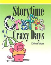 Cover of: Storytime Crafts: Crazy Days