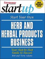 Cover of: Start Your Own Herb and Herbal Products Business (Entrepreneur Magazine's Start Up)