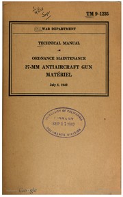 Cover of: Ordnance Maintenance: 37-mm Antiaircraft Gun Matériel