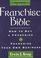 Cover of: Franchise Bible