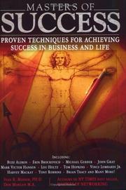 Cover of: Masters of success: proven techniques for achieving success in business and life