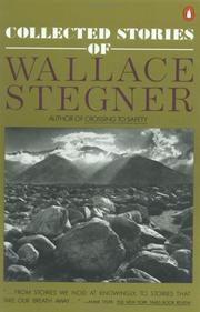 Cover of: Collected stories of Wallace Stegner. by Wallace Stegner