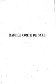 Cover of: Maurice, comte de Saxe