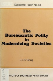 Cover of: The bureaucratic policy in modernizing societies: similarities, differences, and prospects in the ASEAN region