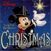 Cover of: Disney The Little Big Book Of Christmas (Little Big Book) (Little Big Book)