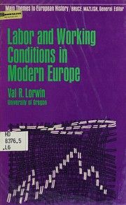 Cover of: Labor and working conditions in modern Europe