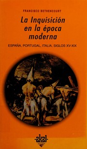 Cover of: La Inquisición en la época moderna by Francisco Bethencourt