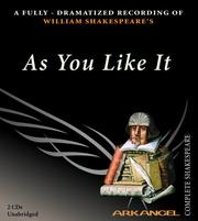 Cover of: As You Like It (Arkangel Shakespeare) by William Shakespeare