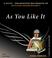 Cover of: As You Like It (Arkangel Shakespeare)
