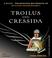 Cover of: Troilus and Cressida (Arkangel Shakespeare)