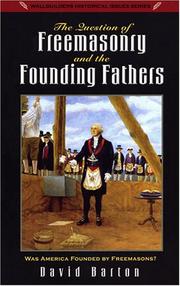 Cover of: The Question of Freemasonry and the Founding Fathers