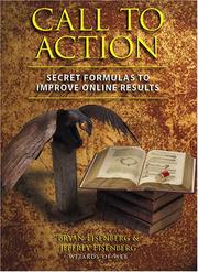 Cover of: Call to Action: Secret Formulas to Improve Online Results
