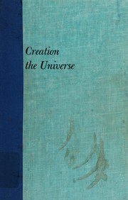 Cover of: The creation of the universe.