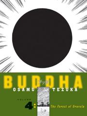 The Forest of Uruvela (Buddha, Vol. 4) by Osamu Tezuka