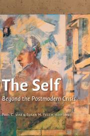 Cover of: The Self: Beyond the Postmodern Crisis